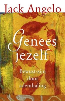 Genees jezelf - Jack Angelo - eBook (9789020299618)