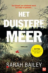 Het duistere meer - Sarah Bailey - ebook