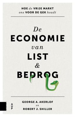 De economie van list en bedrog - George A. Akerlof, Robert J. Shiller - ebook