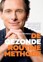 De gezonde routine methode - Reinder Postma - eBook (9789082607925)