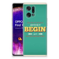 OPPO Find X5 Siliconen hoesje met naam Quote Begin - thumbnail