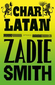 Charlatan - Zadie Smith - ebook