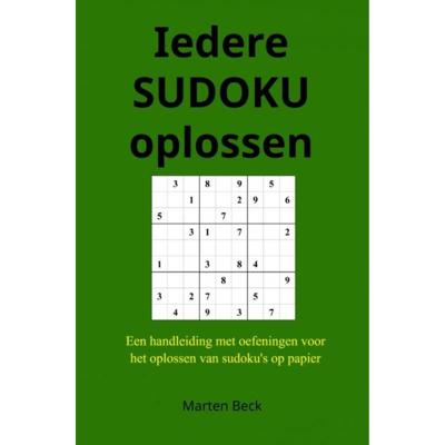 Iedere SUDOKU oplossen - (ISBN:9789464052381)