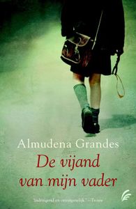 De vijand van mijn vader - Almudena Grandes - ebook