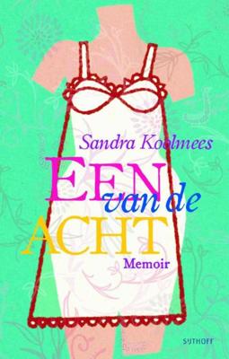 Een van de acht - Sandra Koolmees - ebook