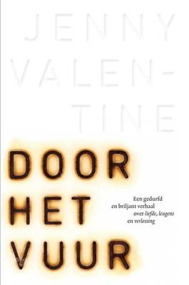 Door het vuur - Jenny Valentine - Paperback (9789024570423)