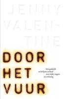 Door het vuur - Jenny Valentine - Paperback (9789024570423)