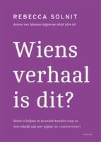 Wiens verhaal is dit? - Rebecca Solnit - ebook - thumbnail