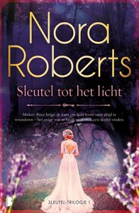 Sleutel tot het licht - Nora Roberts - ebook