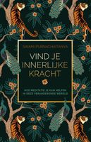 Vind je innerlijke kracht - Swami Purnachaitanya - ebook