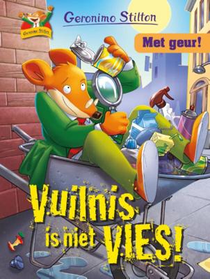 Geronimo  Stilton Geronimo Stilton 89   Vuilnis is niet vies!