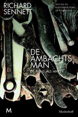 De ambachtsman - Richard Sennett - Paperback (9789029091282) De ambachtsman - Richard Sennett - Paperback (9789029091282)