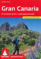 Wandelgids Rother Wandefuhrer Spanje Gran Canaria | Rother Bergverlag