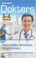 Heimelijke dromen - Abigail Gordon - ebook