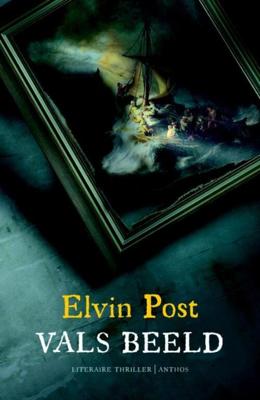Vals beeld - Elvin Post - eBook (9789041420008)