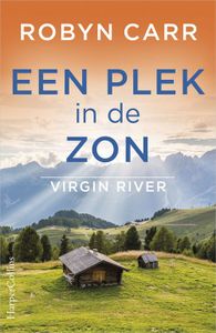 Een plek in de zon - Robyn Carr - ebook