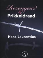 Rozengeur en prikkeldraad (Paperback)