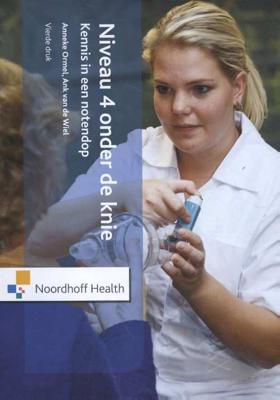 Niveau 4 onder de knie - Ank van de Wiel, Anneke Ormel - Paperback (9789001891503)