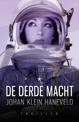 De derde macht - Johan Klein Haneveld - ebook