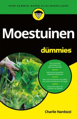 Charlie Nardozzi Voor Dummies Moestuinen voor Dummies Charlie Nardozzi Voor Dummies Moestuinen voor Dummies