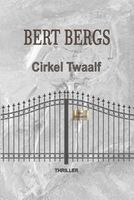 Cirkel twaalf - Bert Bergs - ebook - thumbnail