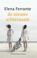 De nieuwe achternaam - Elena Ferrante - eBook (9789028441262)