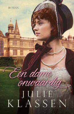 Een dame onwaardig - Julie Klassen - eBook (9789029724302)