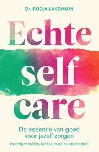 Echte selfcare (Paperback)