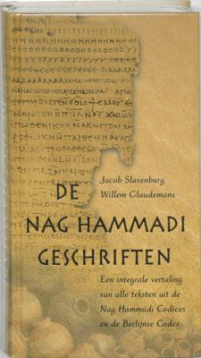 De Nag Hammadi-geschriften - Jacob Slavenburg & Willem Glaudemus - Hardcover (9789020219647) De Nag Hammadi-geschriften - Jacob Slavenburg & Willem Glaudemus - Hardcover (9789020219647)