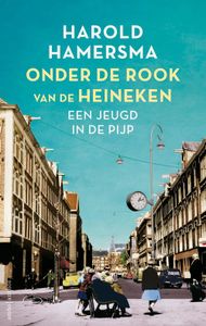 Onder de rook van de Heineken - Harold Hamersma - ebook