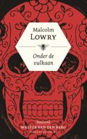 Onder de vulkaan - Malcolm Lowry - ebook