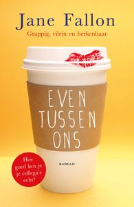 Even tussen ons - Jane Fallon - ebook