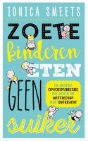 Zoete kinderen eten geen suiker - Ionica Smeets - ebook - thumbnail