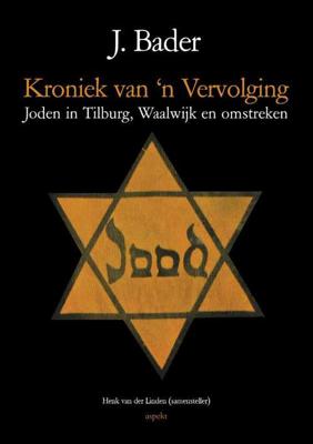 kroniek van 'n Vervolging - J. Bader - Paperback (9789463383677)