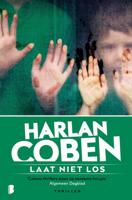 Harlan  Coben Laat niet los