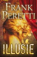 Illusie - Frank Peretti - eBook (9789029720007)