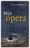 Mijn opera - Willem Bruls - ebook - thumbnail