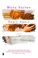Mona  Kasten Begin Again