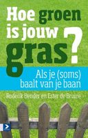 Hoe groen is jouw gras? - Ester de Bruine, Roderik Bender - ebook - thumbnail