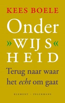 Onderwijsheid - Kees Boele - eBook (9789086872466) Onderwijsheid - Kees Boele - eBook (9789086872466)