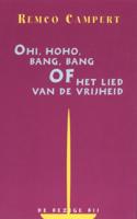 Ohi, hoho, bang, bang - Remco Campert - ebook