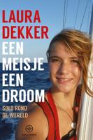 Een meisje, een droom - Laura Dekker - ebook