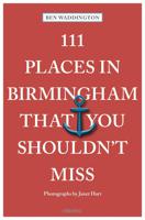 Reisgids 111 places in Places in Birmingham That You Shouldn't Miss |