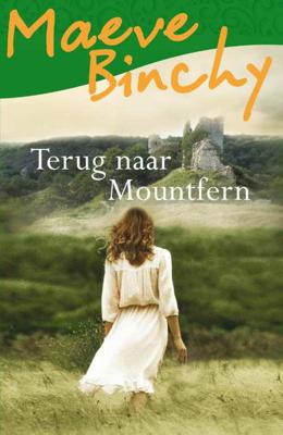 Terug naar Mountfern - Maeve Binchy - Paperback (9789000336388) Terug naar Mountfern - Maeve Binchy - Paperback (9789000336388)