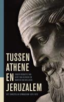 Tussen Athene en Jeruzalem - G.J. van Klinken, M.A. van Willigen - eBook (9789043536318)