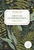 Vrij van eetproblemen - Ingeborg Bosch - eBook (9789401304146)