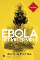 Ebola, het killer virus - Richard Preston - eBook (9789401603225)
