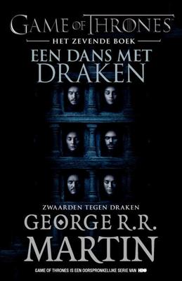 Game of Thrones 7 - Een dans met draken - Zwaarden tegen draken - George R.R. Martin - Paperback (9789024574636)
