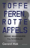 Toffe peren, rotte appels - Gerard Mak - Paperback (9789463383233)