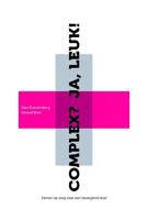 Complex? ja, leuk! - Arnaud Bom, Stan Roestenberg - Hardcover (9789490357245)